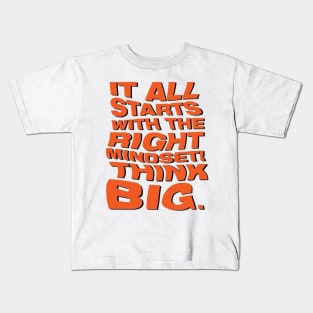 think big Kids T-Shirt